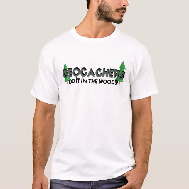 Tun Sie es im Holz! T-Shirt (Vorderseite)