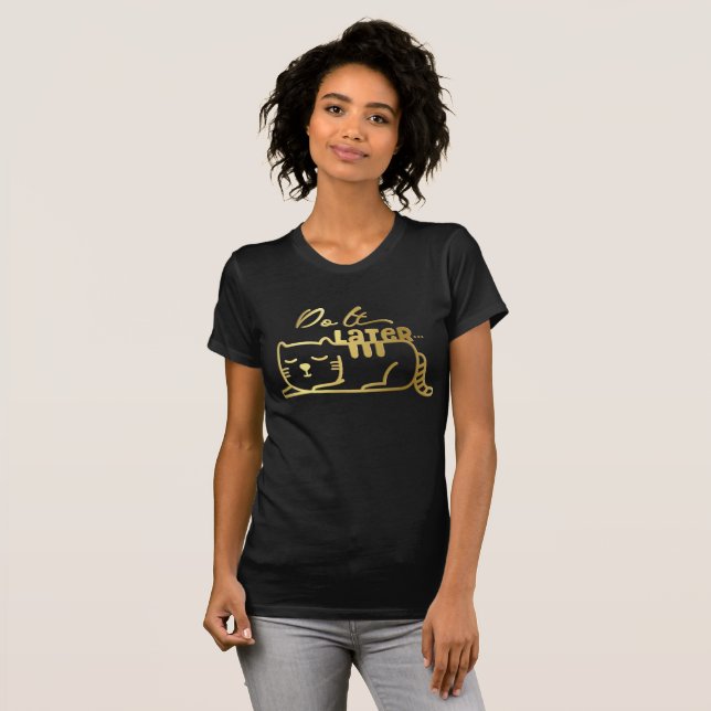 Tun Sie es neuere Katzen-goldenes schwarzes Shirt (Vorne ganz)