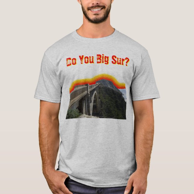 Tun Sie großes Sur? T-Shirt (Vorderseite)