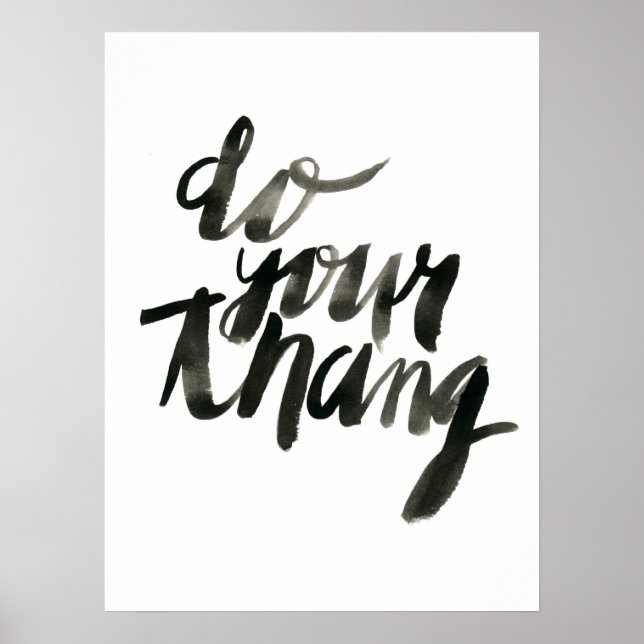 Tun Sie Ihren Tang | Wall-Art-Zitate | 18 x 24 Poster (Vorne)