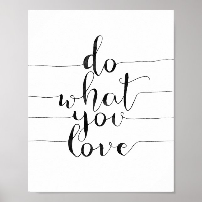 Tun Sie, was Sie Liebe Poster (Vorne)