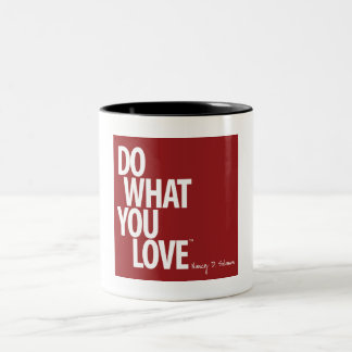Tun Sie, was Sie Liebe-Tasse Zweifarbige Tasse