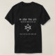 Tun Sie, welches Tausend verwelken T-Shirt (Design vorne)