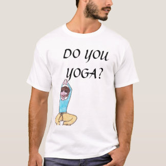 TUN SIE YOGA? T-Shirt