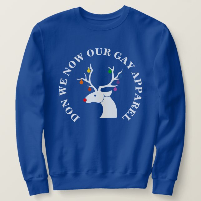 TUN WIR JETZT UNSEREN GAY APPAREL SWEATSHIRT (Design vorne)
