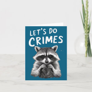 Tun wir Lasst Kriminelle Waschbär Karte