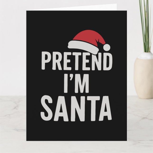 Tun wir so, als wäre ich der Weihnachtsmann - Lust Karte (Vorderseite)