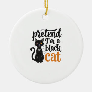 Tun wir so, als wäre ich ein schwarzes Halloween-K Keramik Ornament