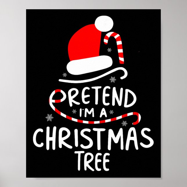 Tun wir so, als wäre ich ein Weihnachtsbaum - einf Poster (Vorne)