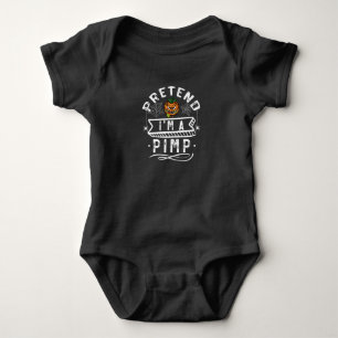 Tun wir so, als wäre ich ein Zuhälter Lustiges Hal Baby Strampler