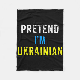 Tun wir so, als wäre ich ukrainisch Ukraine Slawis Fleecedecke