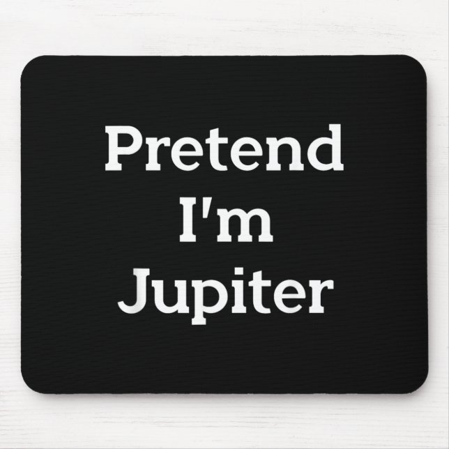 Tünche Jupiter Kostüm Party Lustiger Planet Mousepad (Vorne)