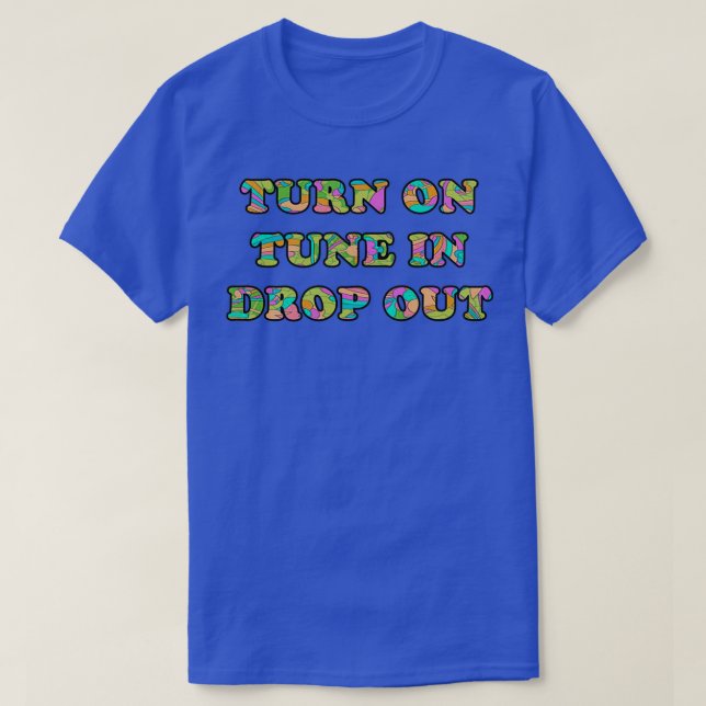 Tune im Drop-Out einschalten  T-Shirt (Design vorne)