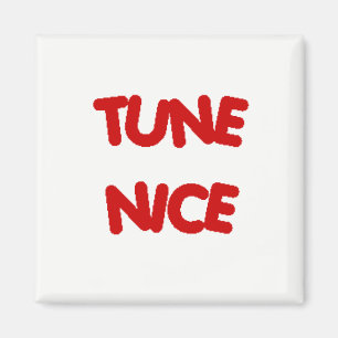 TUNE NICE Kühlschrankmagnet