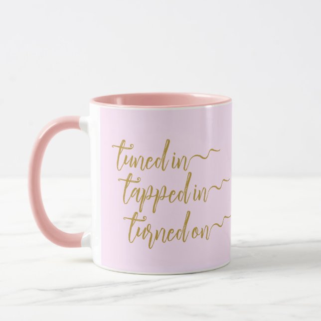 Tuned In LoA Calligraphie Pink Mug (Gauche)