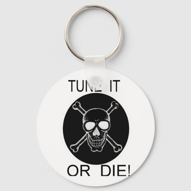 Tunen Sie es oder Die Sie den Kreisschädel Schlüsselanhänger (Vorderseite)