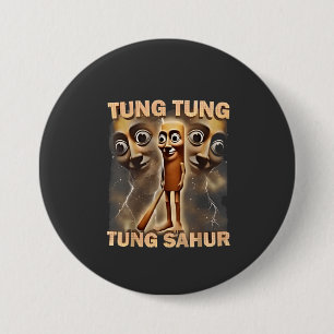 Tung tung sahur Brainrot Meme Button