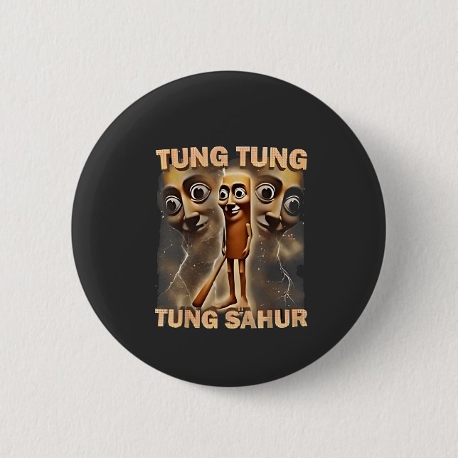 Tung tung sahur Brainrot Meme Button (Vorderseite)