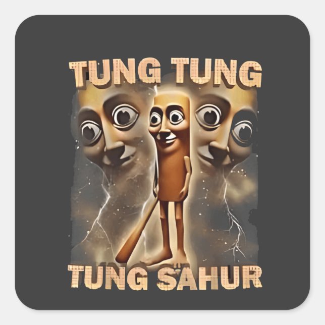 Tung tung sahur Brainrot Meme Quadratischer Aufkleber (Vorderseite)