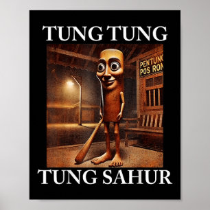 Tung Tung Tung Sahur Italienisch Brainrot Meme Fun Poster