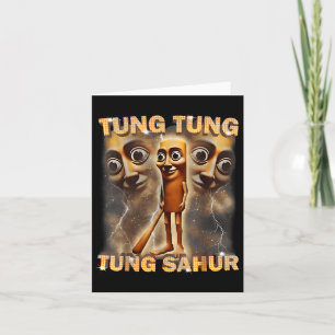 Tung Tung Tung Sahur ruft Funny Italian Brai an Karte