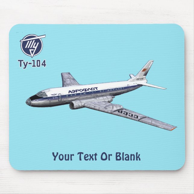 Tupolev (Т у о е в) Tu-104 Airliner Mousepad (Vorne)