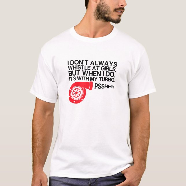 Turbo-Pfeife T-Shirt (Vorderseite)