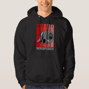 Turbo Whisperer Auto Tuning Drifting Motorsport Me Hoodie