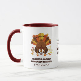 TURDUCKEN OBSESSED Funny Thanksgiving Tasse