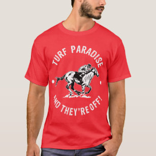 Turf Paradise Racetrack Racing Fan Equestria T-Shirt