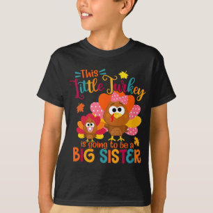 Türkei Big Niedlich Sister Fall Herbst Erntedank K T-Shirt