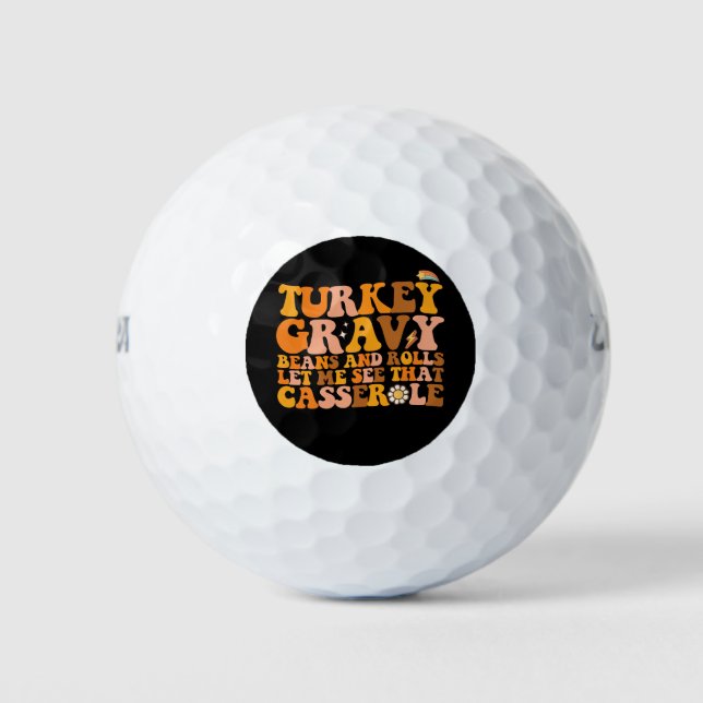 Türkei Gravy Bohnen und Rollen Ließ mir sehen, das Golfball (Vorderseite)