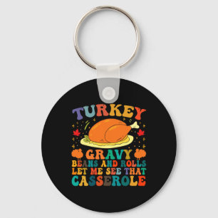 Türkei Gravy Bohnen und Rollen Ließ mir sehen, das Schlüsselanhänger