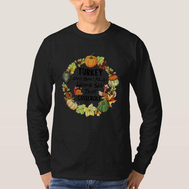 Türkei Gravy Bohnen und Rollen Ließ mir sehen, das T-Shirt (Vorderseite)