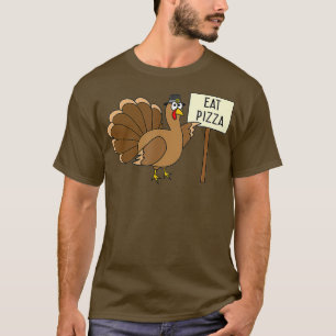Türkei isst Pizza Erwachsene Vegane Kinder Funny T-Shirt