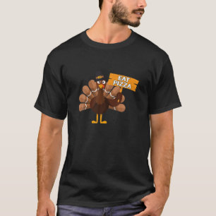Türkei isst Pizza Erwachsene Vegane Kinder Funny T T-Shirt