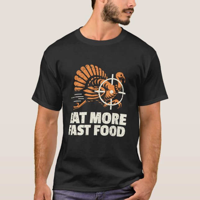 Türkei Jagd I essen Türkei Fast Food I Türkei Hun T-Shirt (Vorderseite)