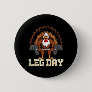 Türkei Lover Leg Day Weightlift Gym Thanksgivin Button