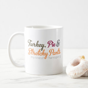 Türkei, Pie und Stretchy Pants Kaffeetasse