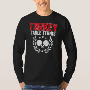 Türkei Ping Pong Stolze türkische Tischtennis-Un T-Shirt