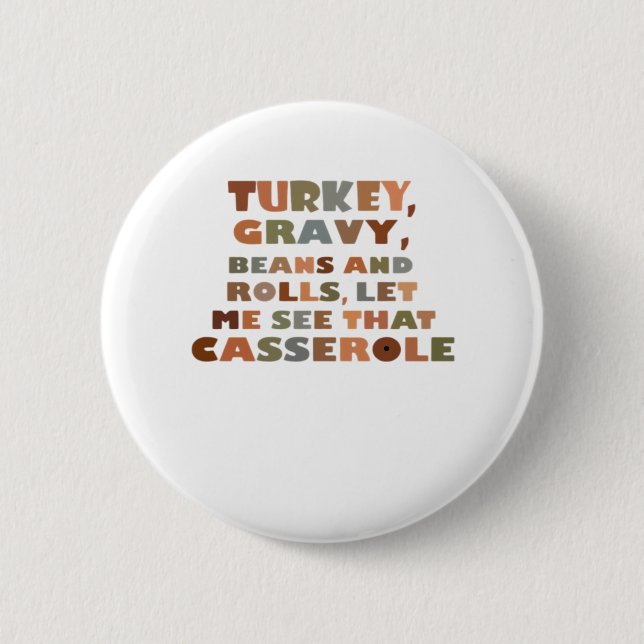 Türkei Rolls Casserole, Erntedank Retro Funny F Button (Vorderseite)