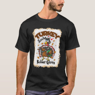Türkei Scrubs Rubber Gloves Erntedank Türkei N T-Shirt