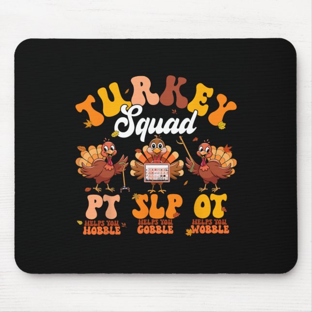 Türkei Squad Ot PT Slp Berufliche Therapie Dank Mousepad (Vorne)