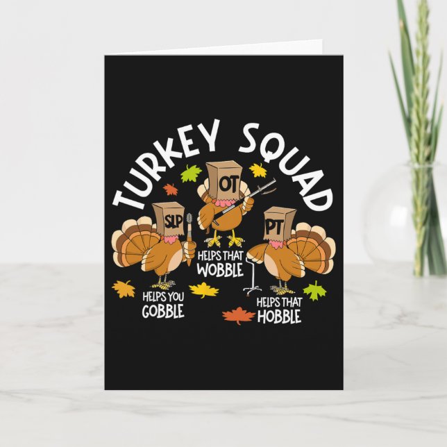 Türkei Squad Slp Ot PT Therapieteam Fall Thanksgiv Karte (Vorderseite)
