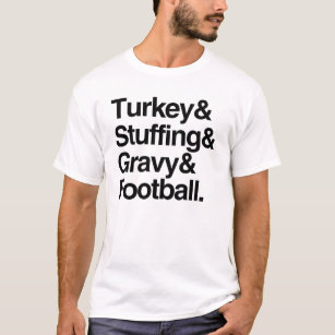 Türkei & Stuffing & Gravy & Football Erntedank T-Shirt