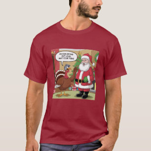 Türkei zu Santa "Moment mal!" T-Shirt