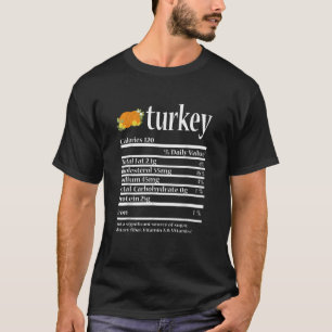 Turkey Nutrition Fact For Thanksgiving Family T-Shirt
