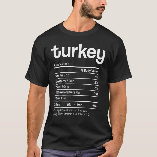 Turkey Nutrition Facts  Thanksgiving Christmas foo T-Shirt (Vorderseite)