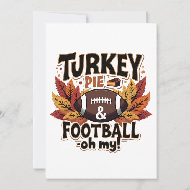 Turkey Pie & Football Oh mein türkischer Erntedank Einladung (Vorderseite)