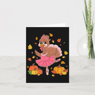 Turkey Tancing Ballet Lover Dancer Erntedank für Karte